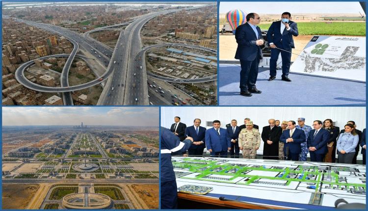 مصر تواصل نهضتها التنموية عبر توسع واسع في مشروعات البنية التحتية وبناء الدولة الحديثة